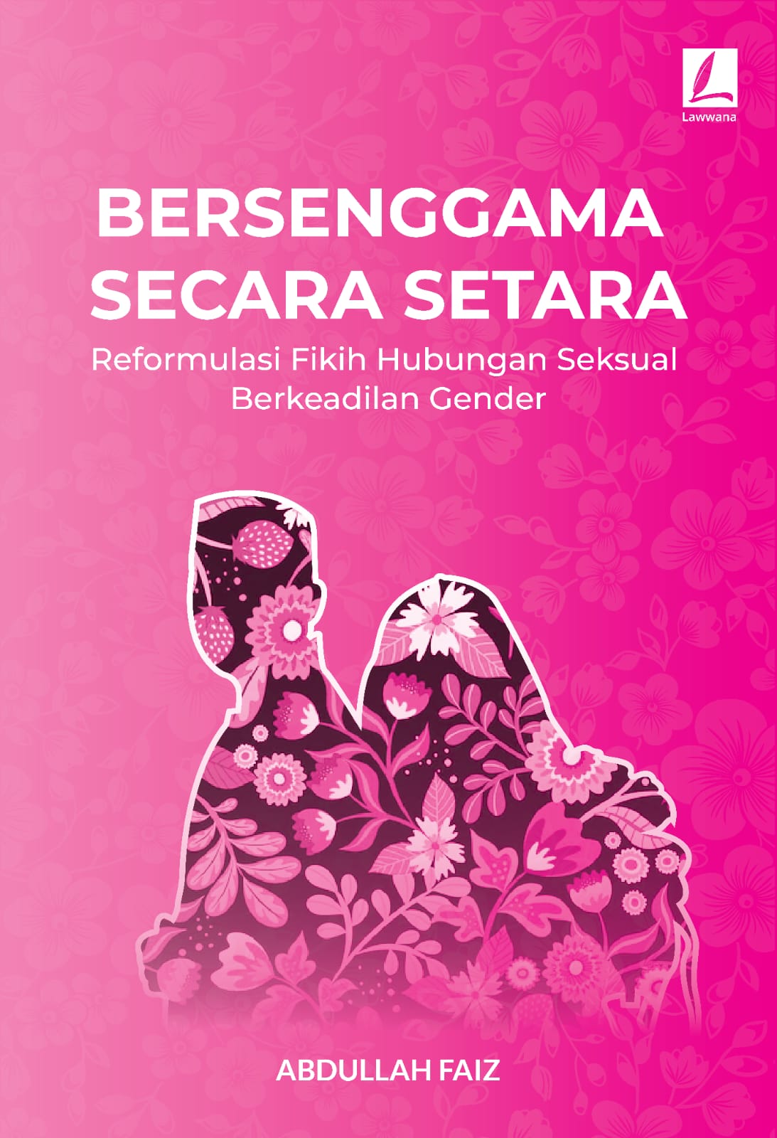 bersenggama-secara-setara-lawwana-book